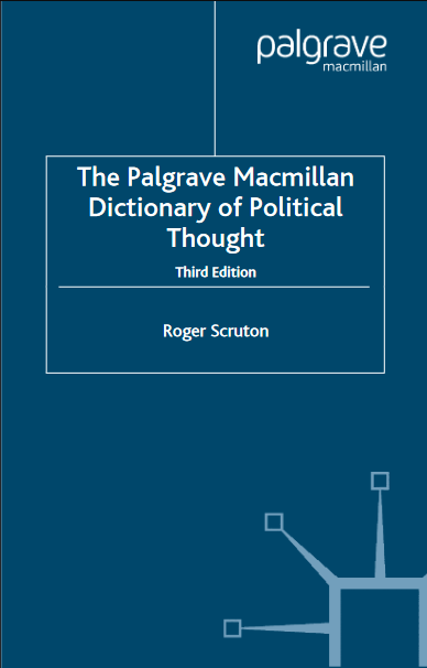 The Palgrave Macmillan Dictionary of Political Thought